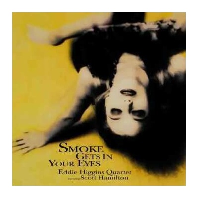 Eddie Higgins Quartet: Smoke Gets In Your Eyes LTD 2 LP