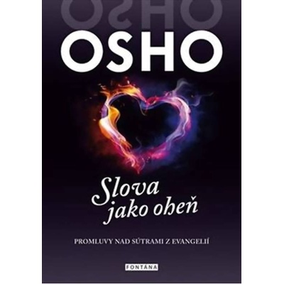 Fontána Slova jako oheň Osho