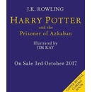 Harry Potter and the Prisoner of Azkaban: IllJ.K. Rowling, Jim Kay