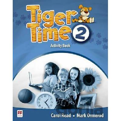 Tiger Time 2: Activity Book - Carol Read