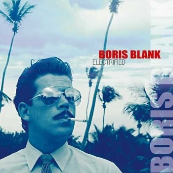 BLANK BORIS: ELECTRIFIED CD