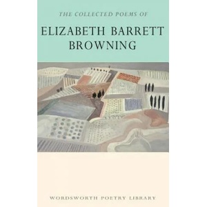 Collected Poems of Elizabeth Barrett Browning | Elizabeth Barrett Browning (2015)