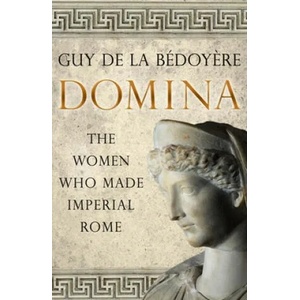Domina | Guy de la Bedoyere (ISBN: 9780300254846)