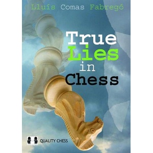 Quality chess True Lies in Chess