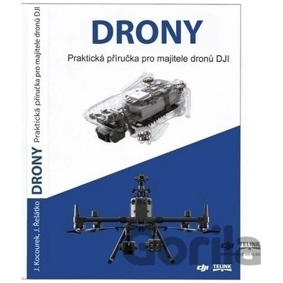 Drony - Jaroslav Kocourek, Jaroslav Řešátko