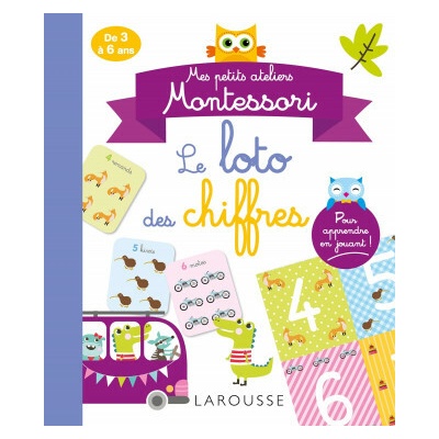 Mes petits ateliers MONTESSORI - Le loto des chiffres