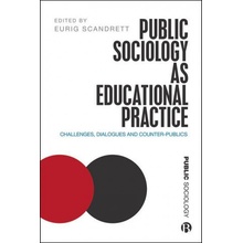 Public Sociology As Educational Practice