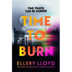 Time to Burn (ISBN: 9781035021000)