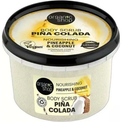 Organic Shop tělový peeling Piña Colada Ananas a kokos 250 ml