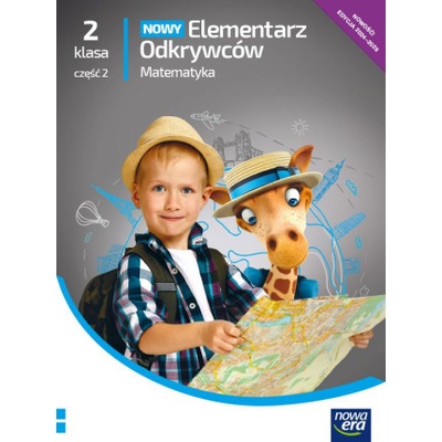 Nowy Elementarz Odkrywców NEON. Szkoła podstawowa klasa 2 cz.2. Podręcznik. Matematyka. Nowa edycja 2023-2025.