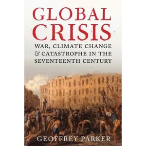Global Crisis | Geoffrey Parker (2014)