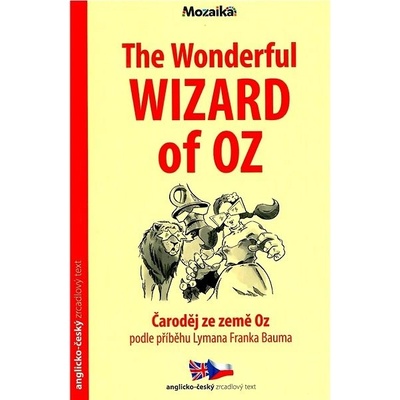 The Wonderful Wizard of Oz / Čaroděj ze země Oz A1-A2