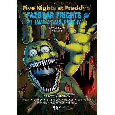 Five Nights at Freddy's: Do jámy a další příběhy - grafický román