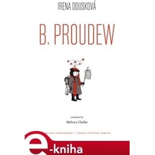 B. Proudew - Irena Dousková