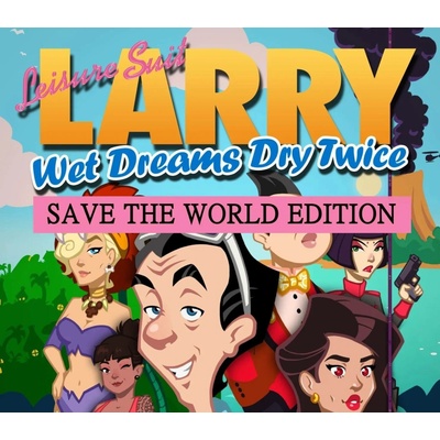 Leisure Suit Larry - Wet Dreams Dry Twice (Save the World Edition)