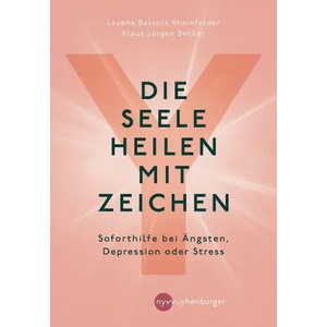 Die Seele heilen mit Zeichen | Klaus Jürgen Becker (ISBN: 9783968600215)