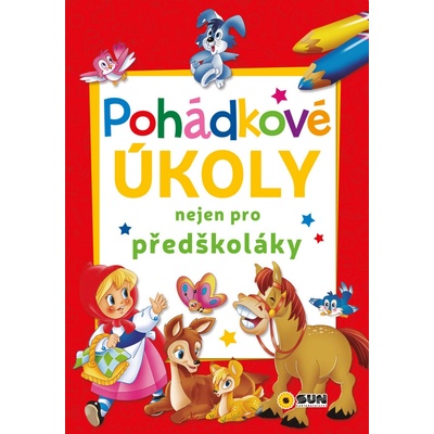 Pohádkové úkoly nejen pro předškoláky -