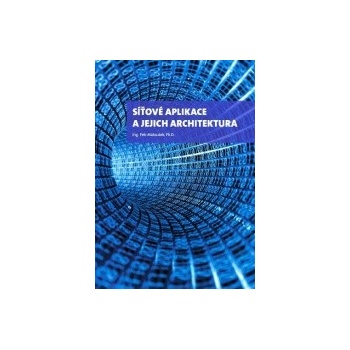 Síťové aplikace a jejich architektura