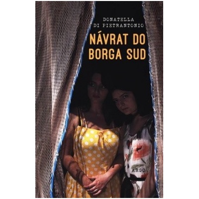Návrat do Borga Sud - Donatella Di Pietrantonio