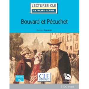 Lecture Bouvard et le Pécuchet niveau A2 (ISBN: 9782090359220)