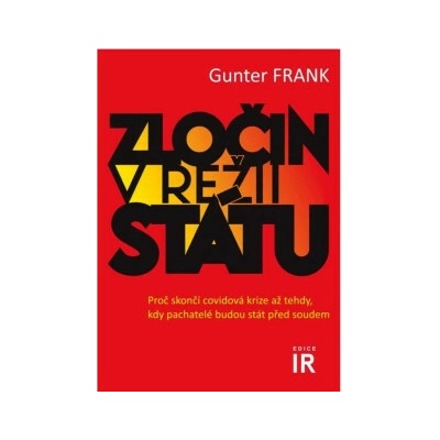 Zločin v réžii státu - Gunter Frank