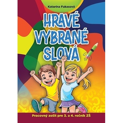 Hravé vybrané slová