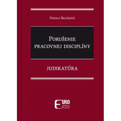 Porušenie pracovnej disciplíny