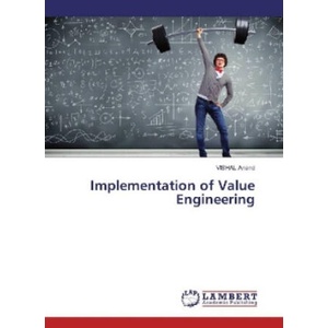 Implementation of Value Engineering | Vishal Anand (2017)