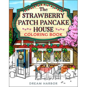 The Strawberry Patch Pancake House Coloring Book (ISBN: 9780008791773)