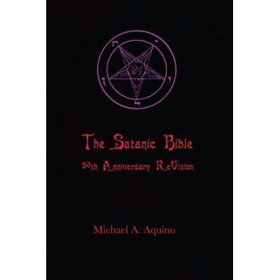 The Satanic Bible: 50th Anniversary Revision