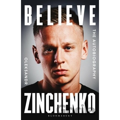 Believe - Oleksandr Zinchenko
