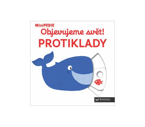 Objevujeme svět! Protiklady