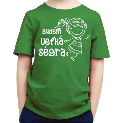 Fajntričko Kids detské tričko Budem veľká ségra zelená