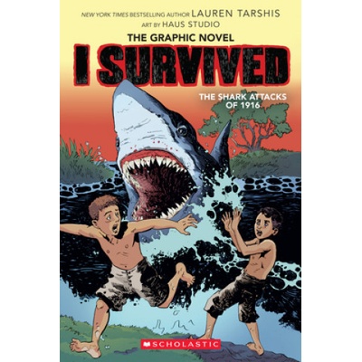 I Survived the Shark Attacks of 1916 (I Survived Graphic Novel #2): A Graphix Book