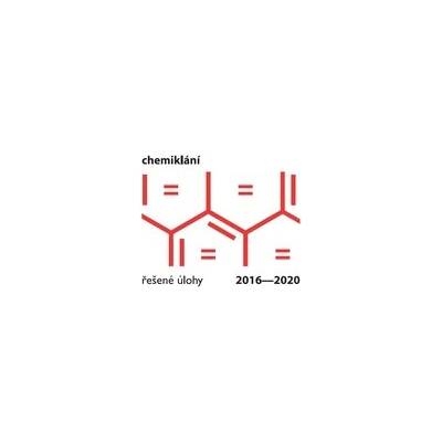 Chemiklání 2016-2020. Řešené úlohy