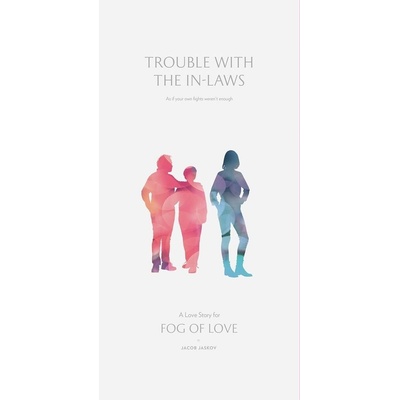 Hush Hush Projects Fog of Love: Trouble with the In-Laws
