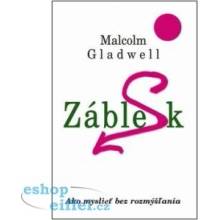 Záblesk - Malcom Gladwell