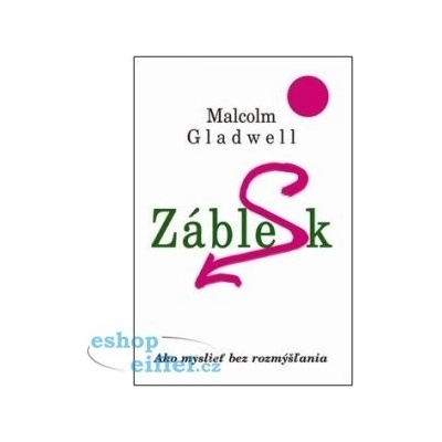 Záblesk - Malcom Gladwell