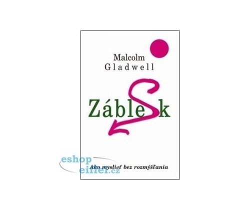 Záblesk - Malcom Gladwell