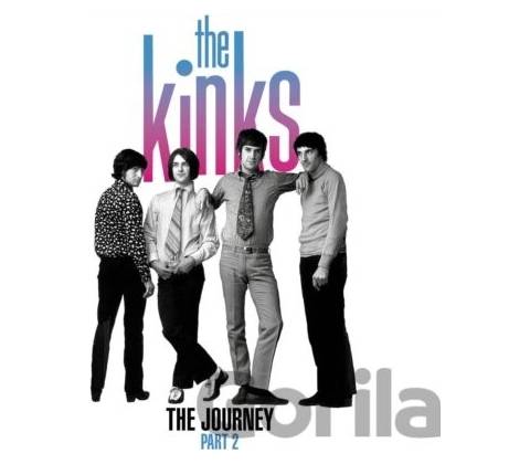 Kinks: Journey - Pt. 2: CD