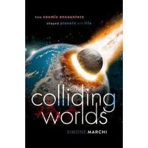 Colliding Worlds | Simone Marchi (ISBN: 9780198845409)