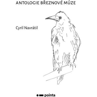 Antologie březnové múze - Cyril Navrátil