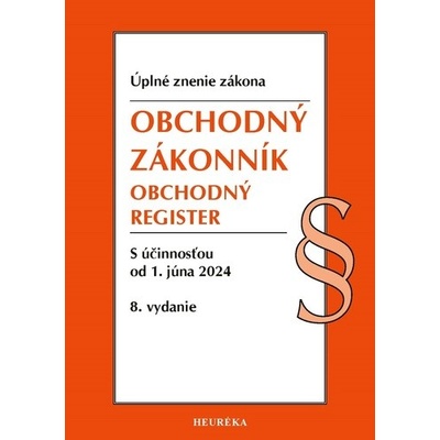 Obchodný zákonník, Obchodný register. Úzz, 8. vydanie 6/2024