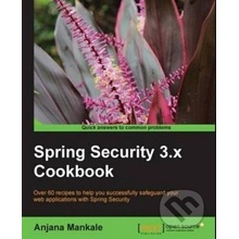Spring Security 3.x Cookbook - Anjana Mankale