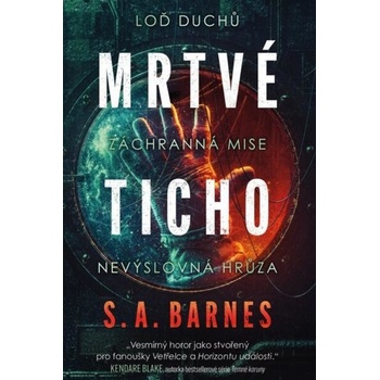Mrtvé ticho - S. A. Barnes
