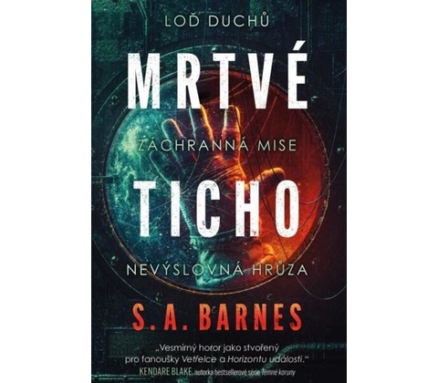 Mrtvé ticho - S. A. Barnes