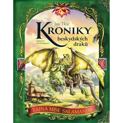 Kroniky beskydských draků - Tajná mise Salamandr