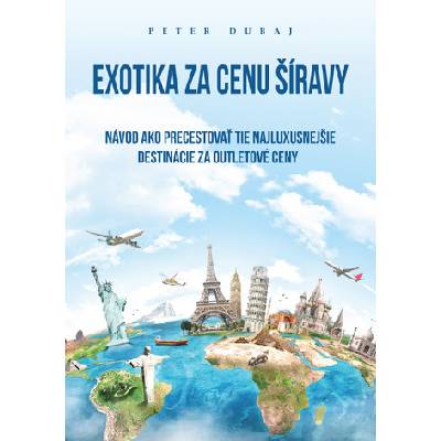 Exotika za cenu Šíravy