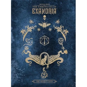 Critical Role The Chronicles of Exandria--The Mighty Nein (ISBN: 9781506718125)