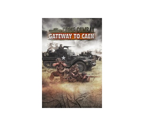 Close Combat Gateway to Caen